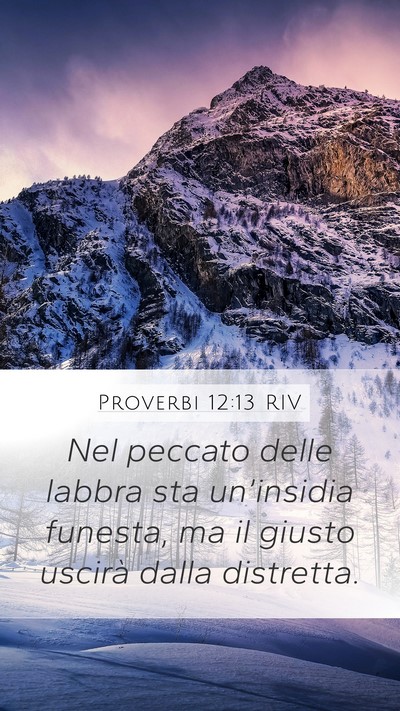 Proverbi 12:13 RIV Bible Verse Image