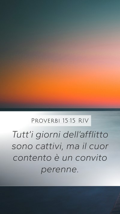 Proverbi 15:15 RIV Bible Verse Image