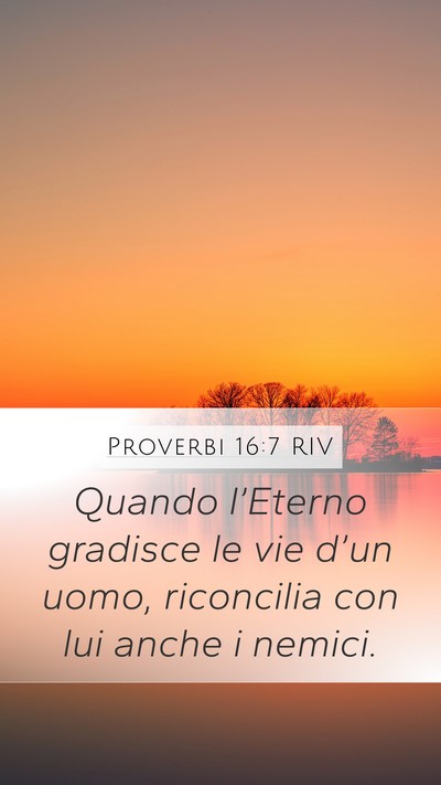 Proverbi 16:7 RIV Bible Verse Image