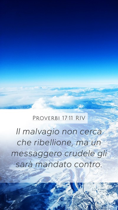 Proverbi 17:11 RIV Bible Verse Image