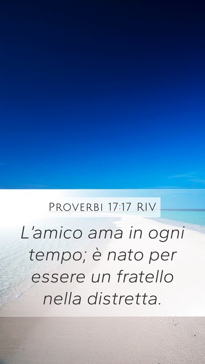 Proverbi 17:17 RIV Bible Verse Image