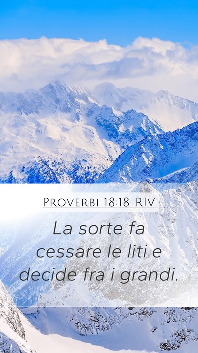 Proverbi 18:18 RIV Bible Verse Image
