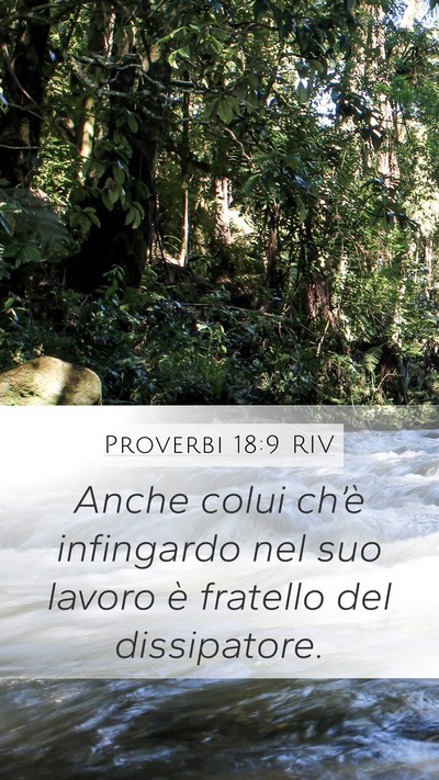 Proverbi 18:9 RIV Bible Verse Image