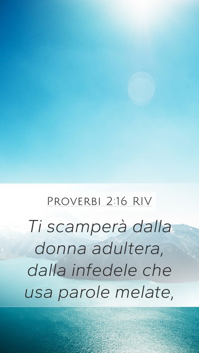 Proverbi 2:16 RIV Bible Verse Image