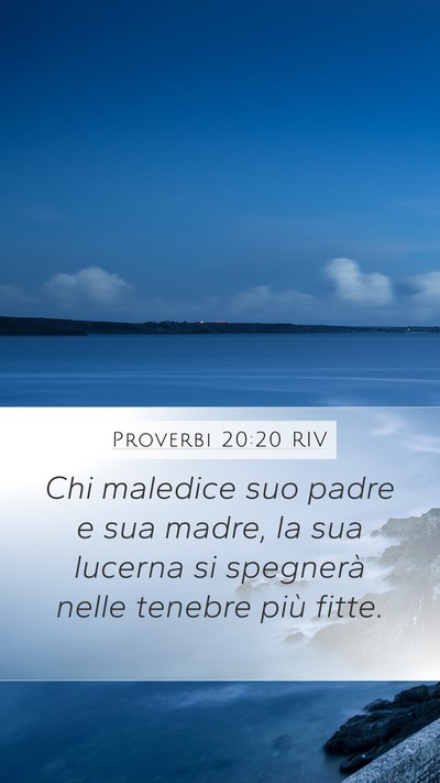 Proverbi 20:20 RIV Bible Verse Image