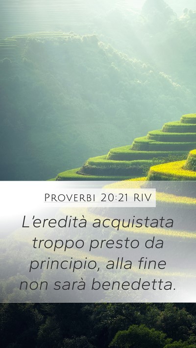 Proverbi 20:21 RIV Bible Verse Image