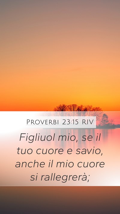 Proverbi 23:15 RIV Bible Verse Image