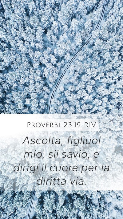 Proverbi 23:19 RIV Bible Verse Image