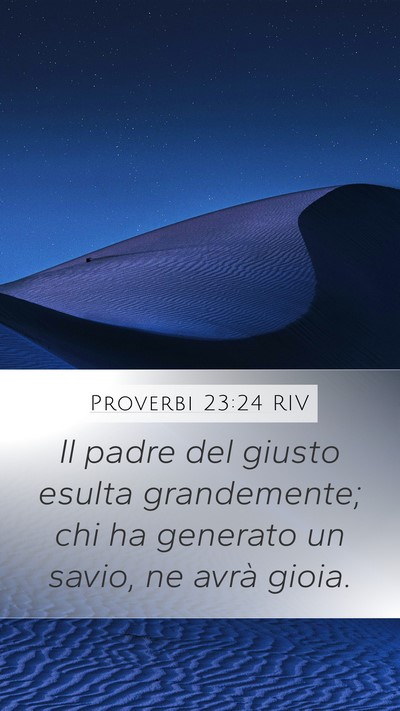 Proverbi 23:24 RIV Bible Verse Image