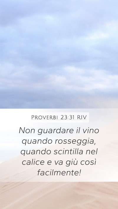 Proverbi 23:31 RIV Bible Verse Image