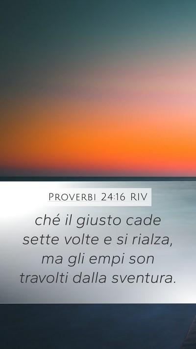 Proverbi 24:16 RIV Bible Verse Image