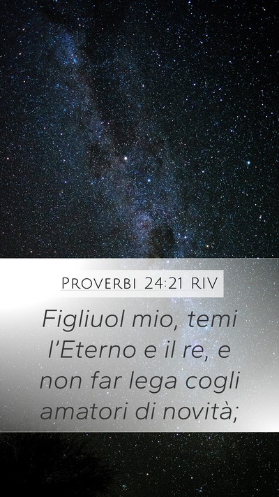 Proverbi 24:21 RIV Bible Verse Image