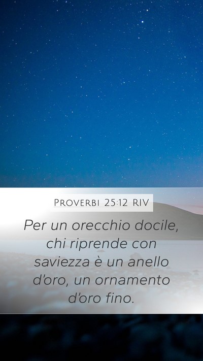 Proverbi 25:12 RIV Bible Verse Image