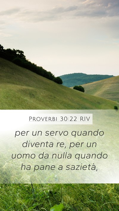 Proverbi 30:22 RIV Bible Verse Image