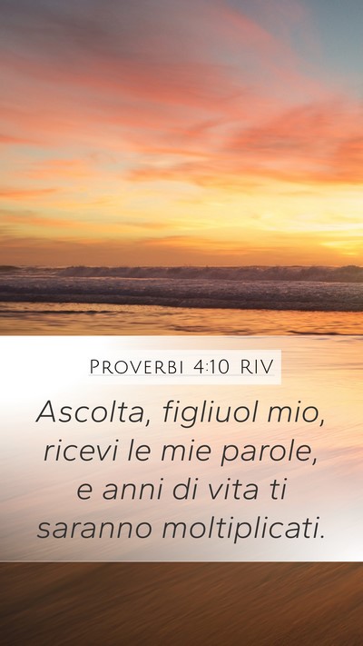 Proverbi 4:10 RIV Bible Verse Image