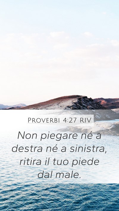 Proverbi 4:27 RIV Bible Verse Image