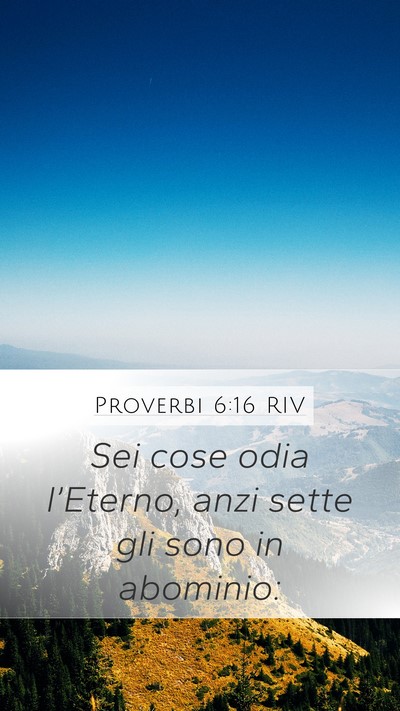 Proverbi 6:16 RIV Bible Verse Image