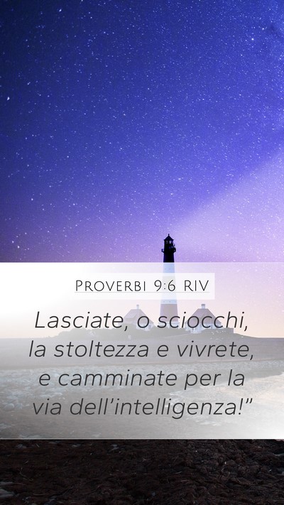 Proverbi 9:6 RIV Bible Verse Image