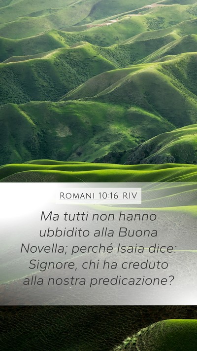Romani 10:16 RIV Bible Verse Image