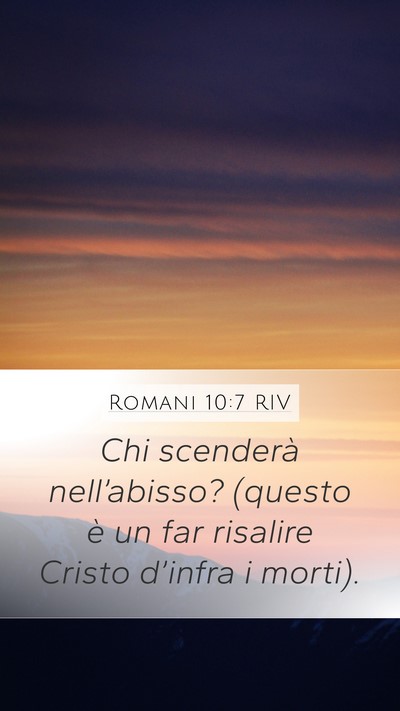 Romani 10:7 RIV Bible Verse Image