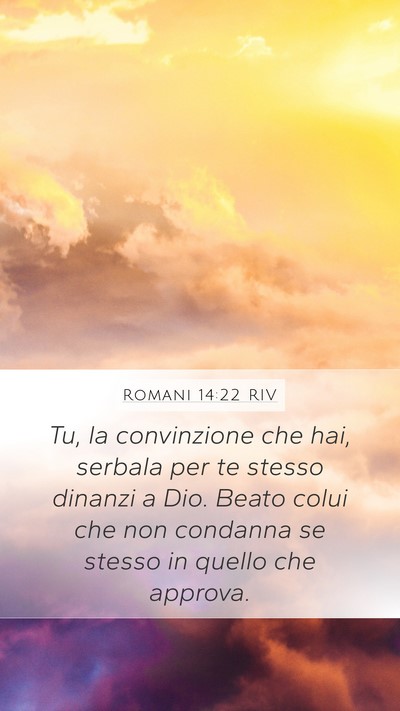 Romani 14:22 RIV Bible Verse Image