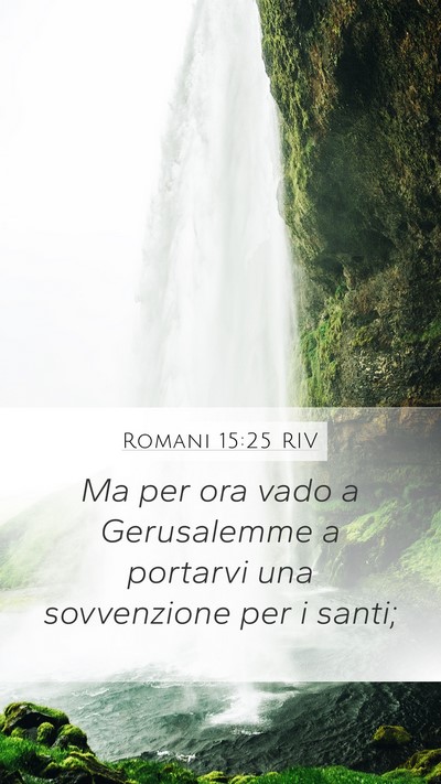 Romani 15:25 RIV Bible Verse Image