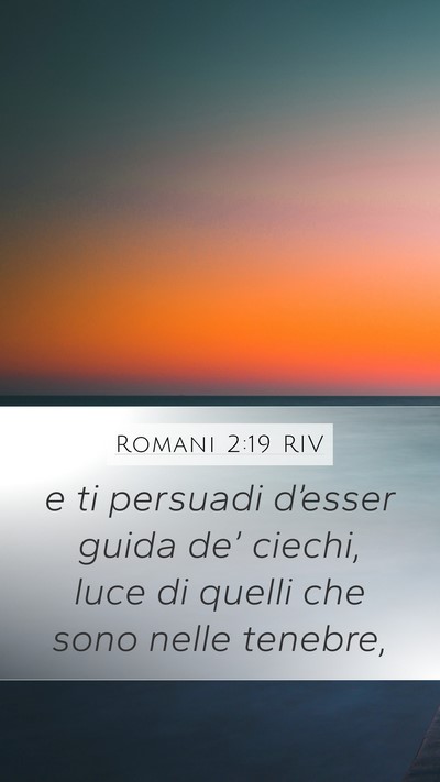 Romani 2:19 RIV Bible Verse Image