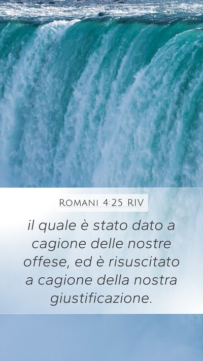 Romani 4:25 RIV Bible Verse Image