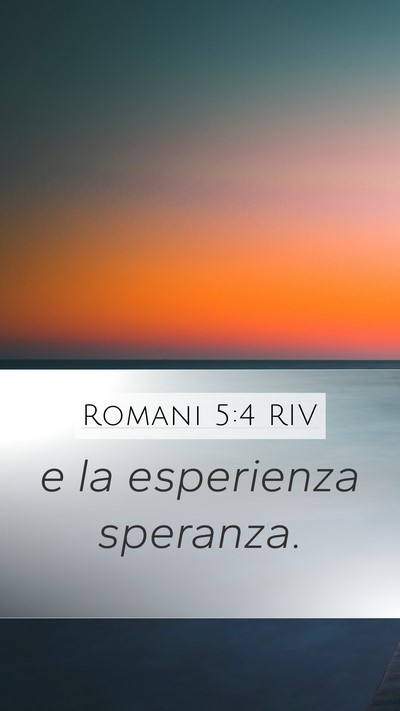 Romani 5:4 RIV Bible Verse Image
