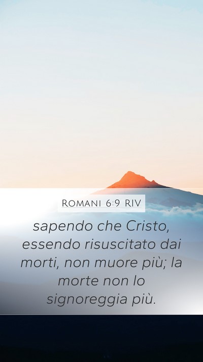 Romani 6:9 RIV Bible Verse Image