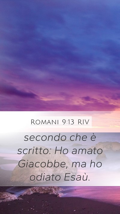 Romani 9:13 RIV Bible Verse Image