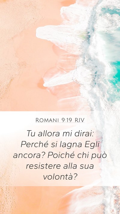 Romani 9:19 RIV Bible Verse Image