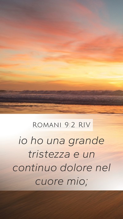 Romani 9:2 RIV Bible Verse Image