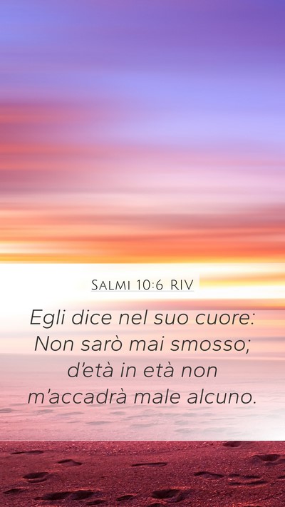 Salmi 10:6 RIV Bible Verse Image