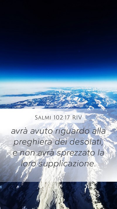Salmi 102:17 RIV Bible Verse Image