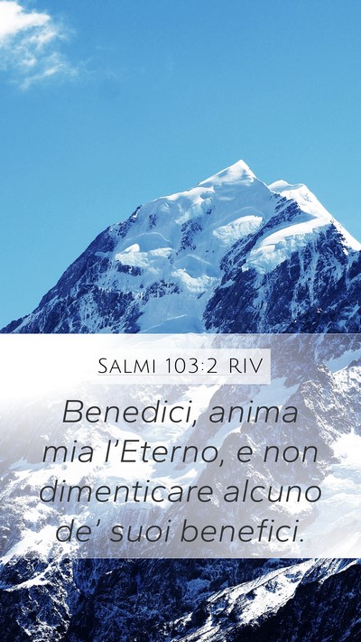 Salmi 103:2 RIV Bible Verse Image