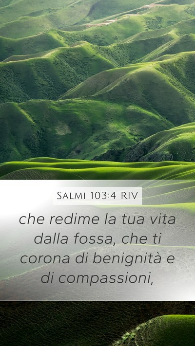 Salmi 103:4 RIV Bible Verse Image