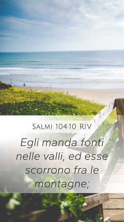 Salmi 104:10 RIV Bible Verse Image