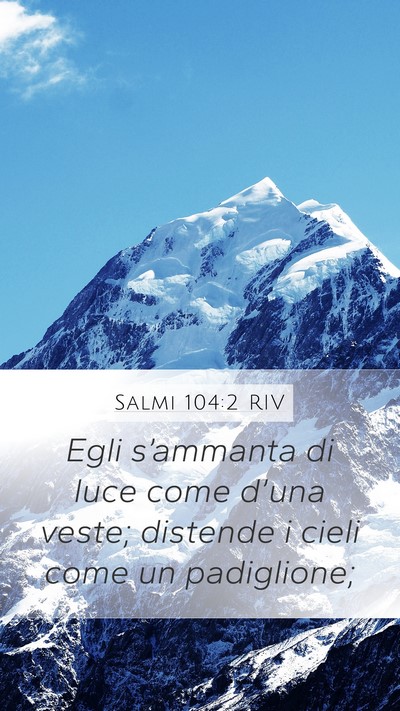 Salmi 104:2 RIV Bible Verse Image