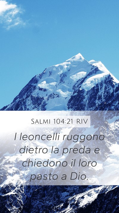 Salmi 104:21 RIV Bible Verse Image