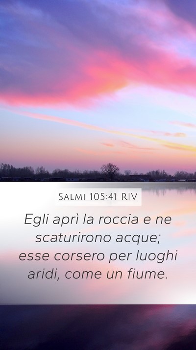 Salmi 105:41 RIV Bible Verse Image