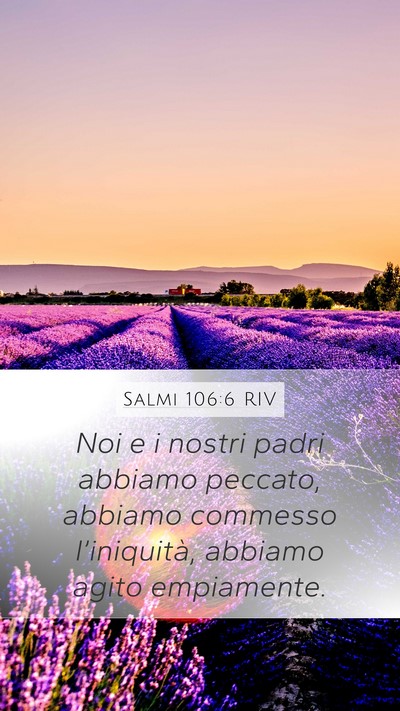 Salmi 106:6 RIV Bible Verse Image