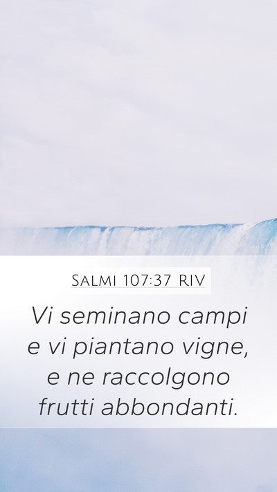 Salmi 107:37 RIV Bible Verse Image