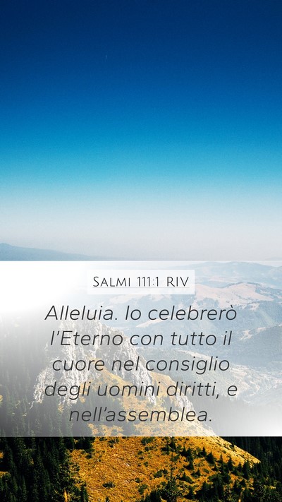Salmi 111:1 RIV Bible Verse Image