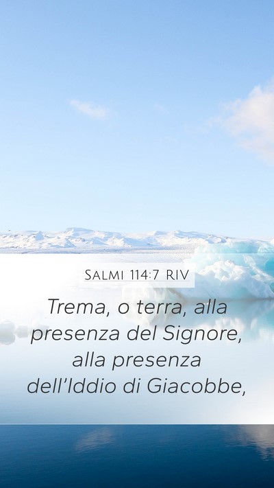 Salmi 114:7 RIV Bible Verse Image