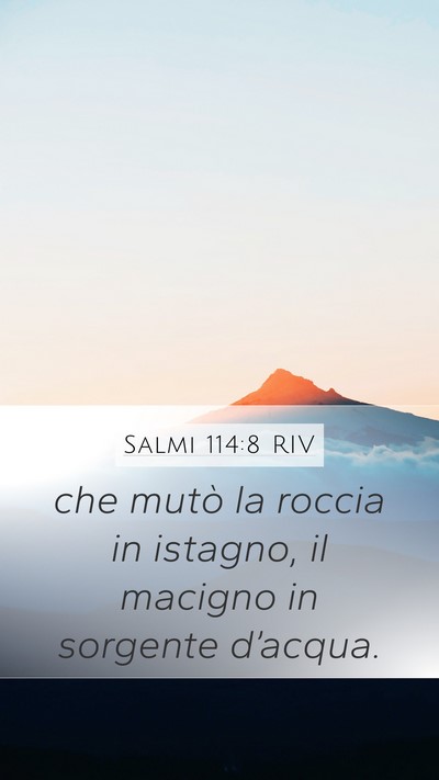 Salmi 114:8 RIV Bible Verse Image