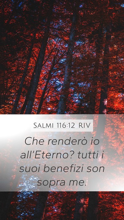 Salmi 116:12 RIV Bible Verse Image