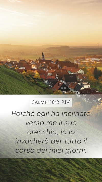 Salmi 116:2 RIV Bible Verse Image