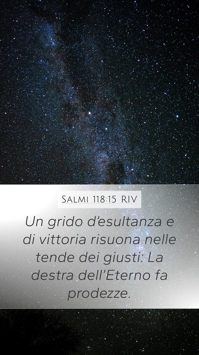 Salmi 118:15 RIV Bible Verse Image