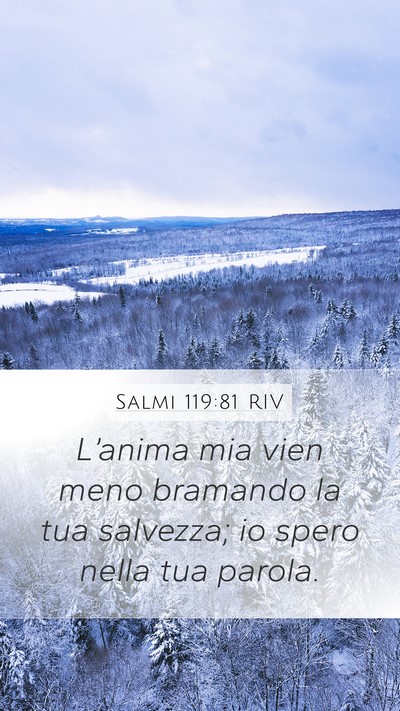 Salmi 119:81 RIV Bible Verse Image